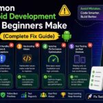 common Android development mistakes.